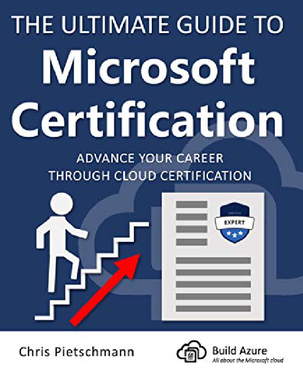 The Ultimate Guide to Microsoft Certification